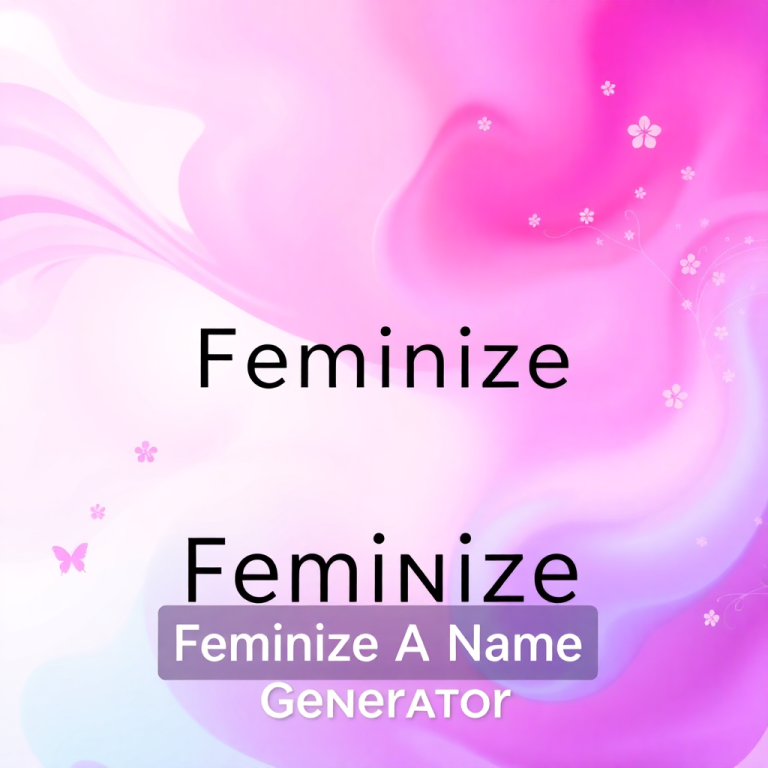 Feminize A Name Generator